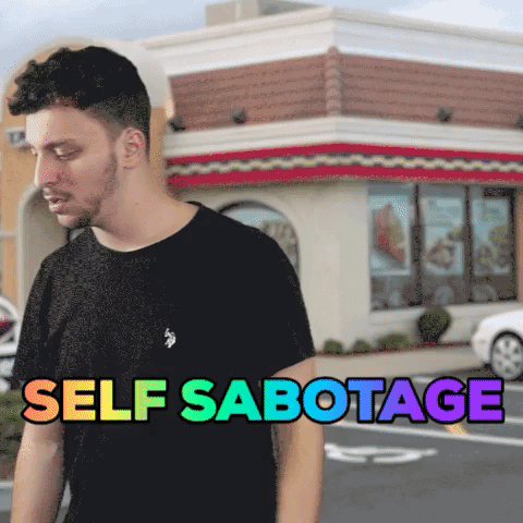 self sabotage